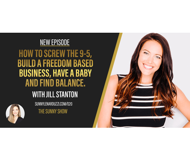 How to Screw the 9 to 5 with Jill Stanton