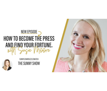 How to Become the Press with Susie Moore