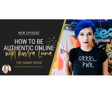 How to Be Authentic Online with Kimra Luna