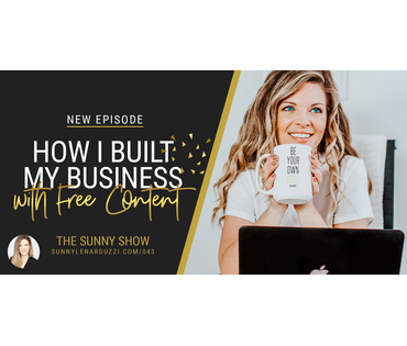 How I Built My Business With Free Content