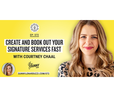 Create And Book Out Signature Services Fast With Courtney Chaal