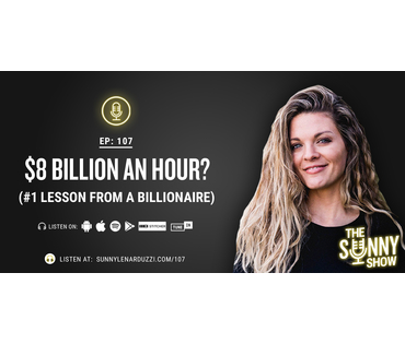 $8 Million An Hour? (#1 Lesson From a Billionaire)